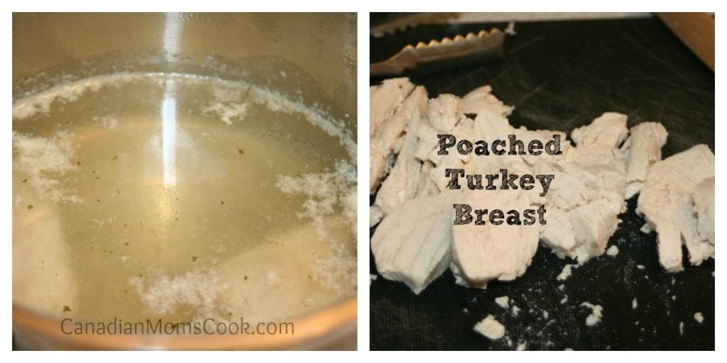 How to Poach Turkey or Chicken Canadian Moms Cook