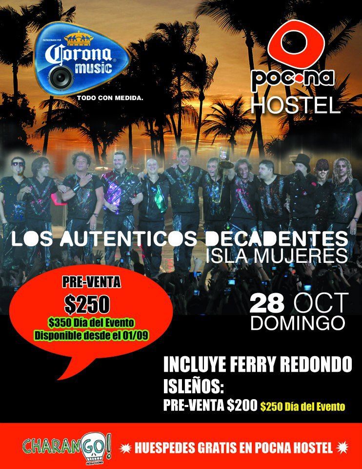 Los Autenticos Decadentes Concert in Isla Mujeres