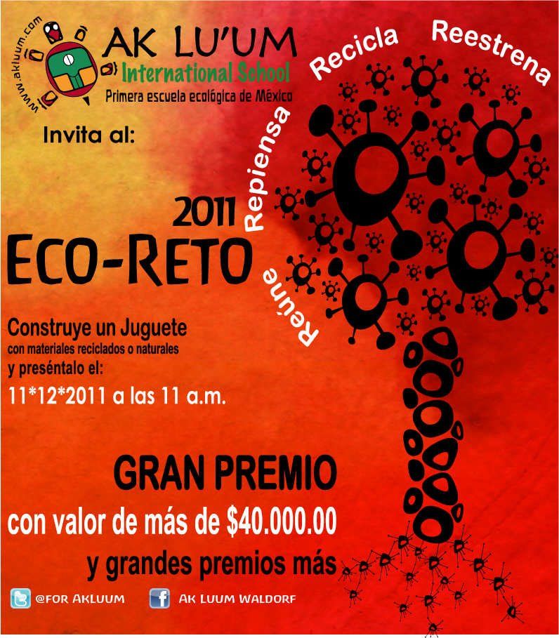 Ak Lu'um Eco-Reto 2011