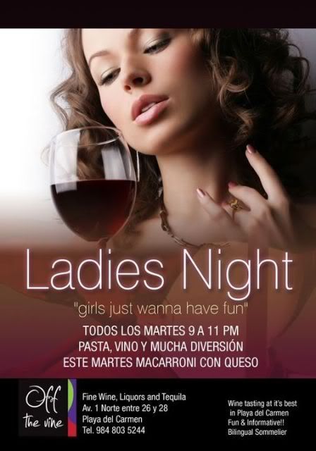 Ladies Night at Off the Vine Playa del Carmen Ladies Night at Off the Vine Playa del Carmen