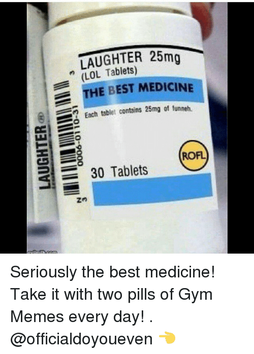  photo laughter-25mg-lol-he-best-medicine-e-each-tablet-contains-2228171.png