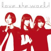 Perfume – Love the World | fly to high